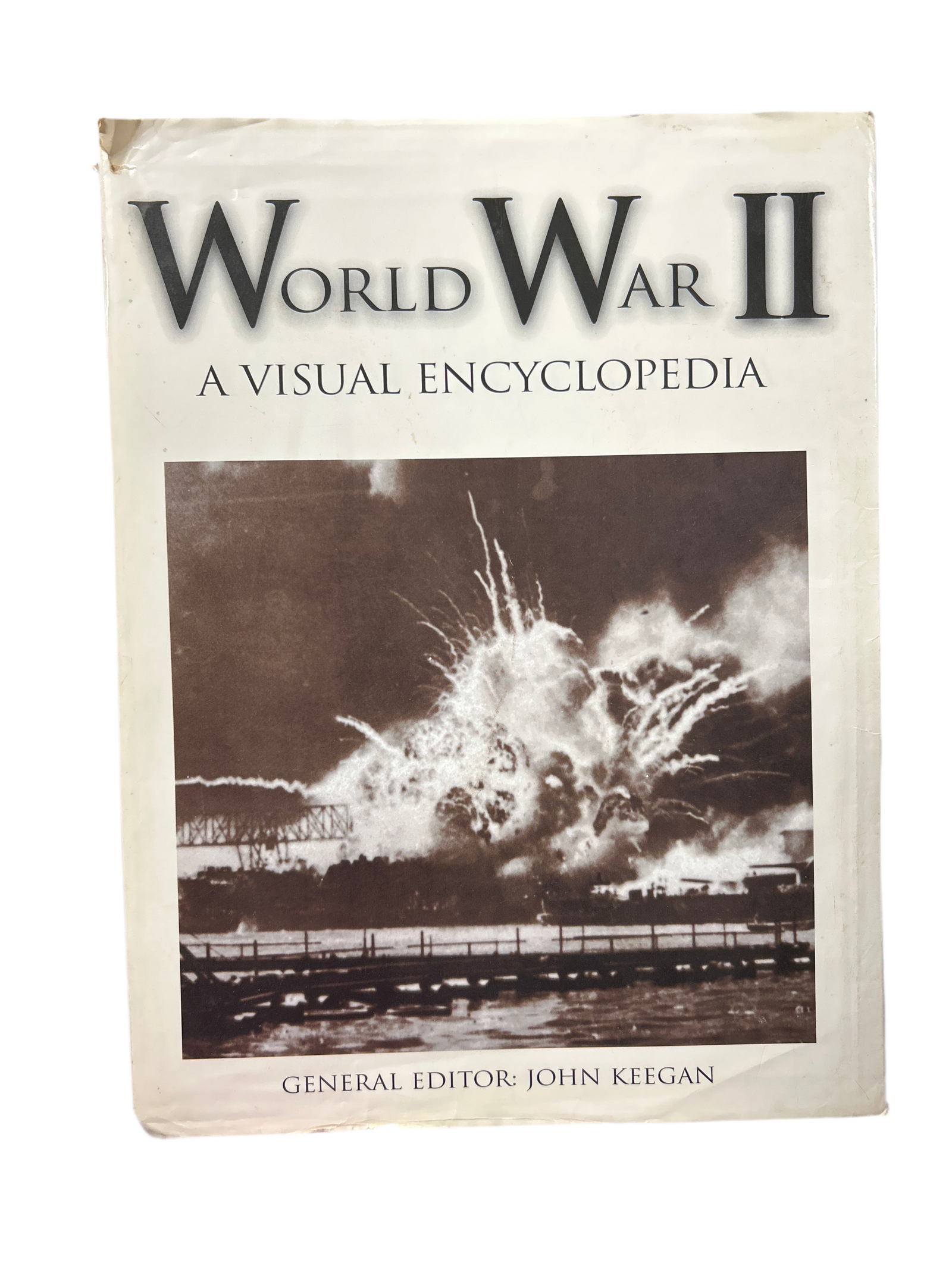 WORLD WAR 2 A VISUAL ENCYCLOPEDIA