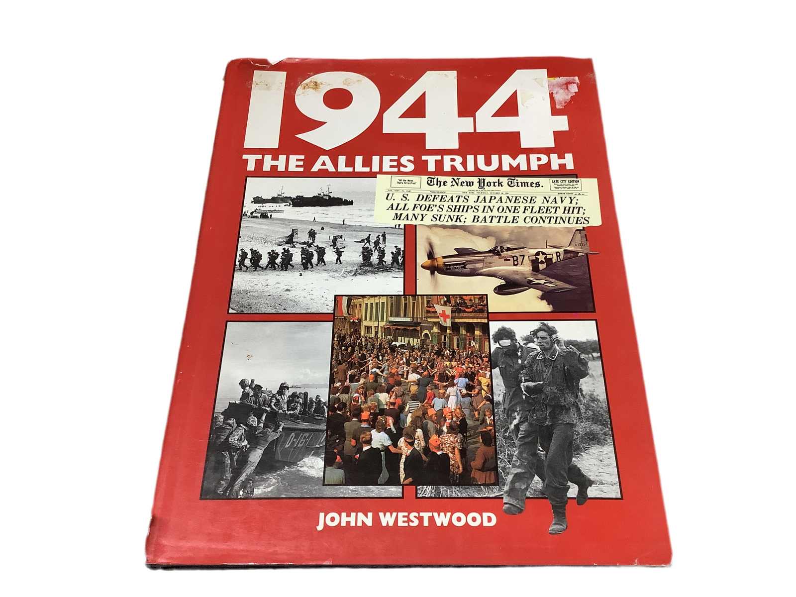 1944 THE ALLIES TRIUMPH