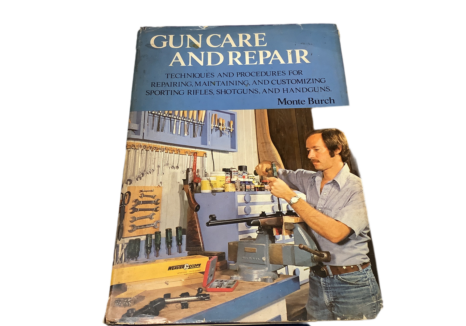 GUN CARE AND REPAIR