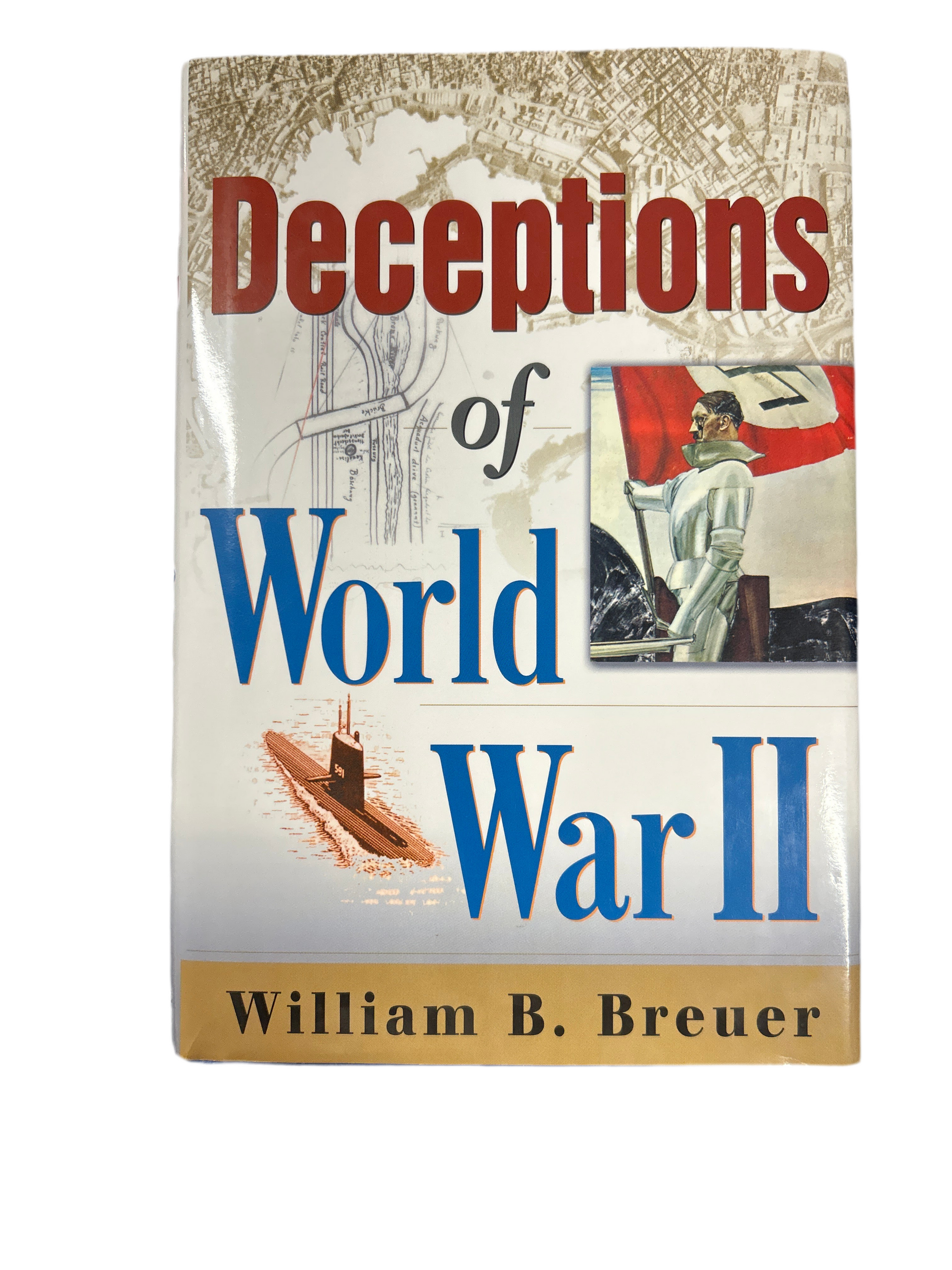 DECEPTIONS OF WORLD WAR 2