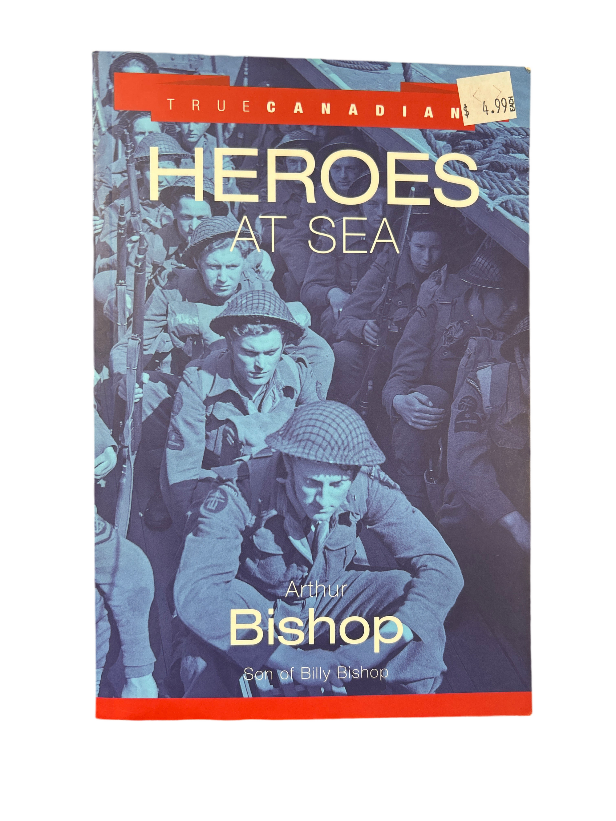 TRUE CANADIAN HEROS AT SEA