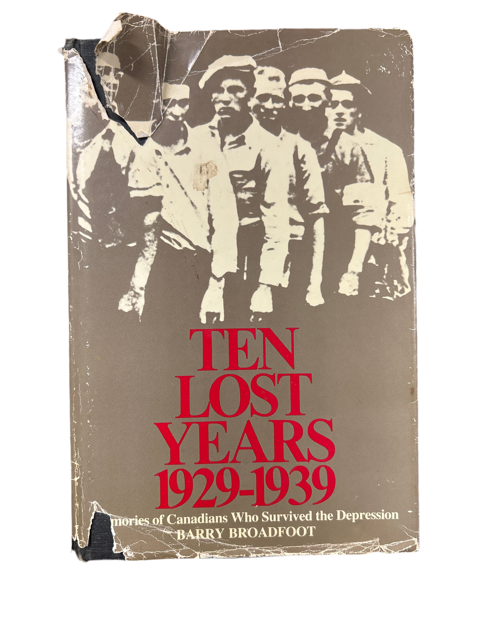 TEN LOST YEARS 1929/1939