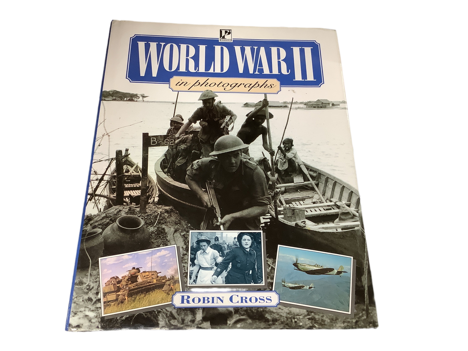 WORLD WAR 2 IN PHOTOGRAPHS