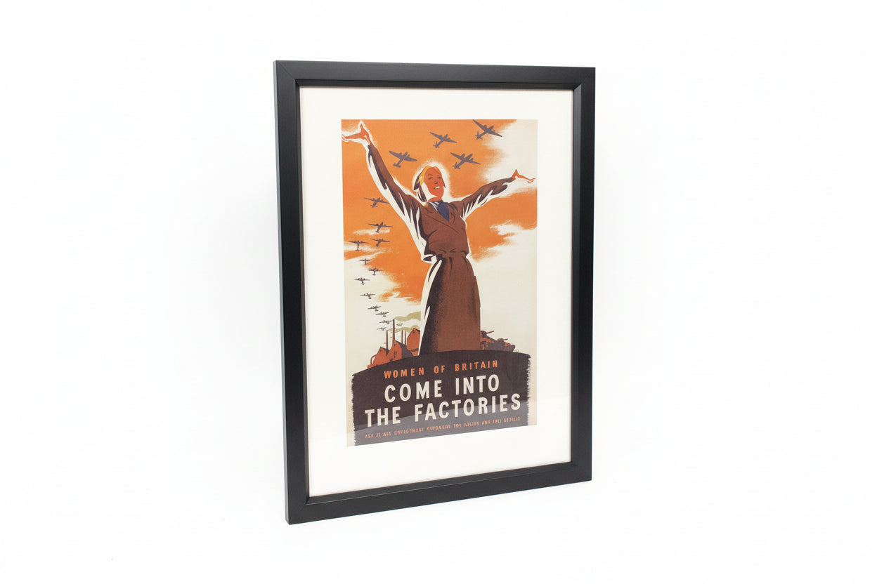 WOMEN OF BRITAIN , COME INTO THE FACTORIES REPRODUCTION PRINT