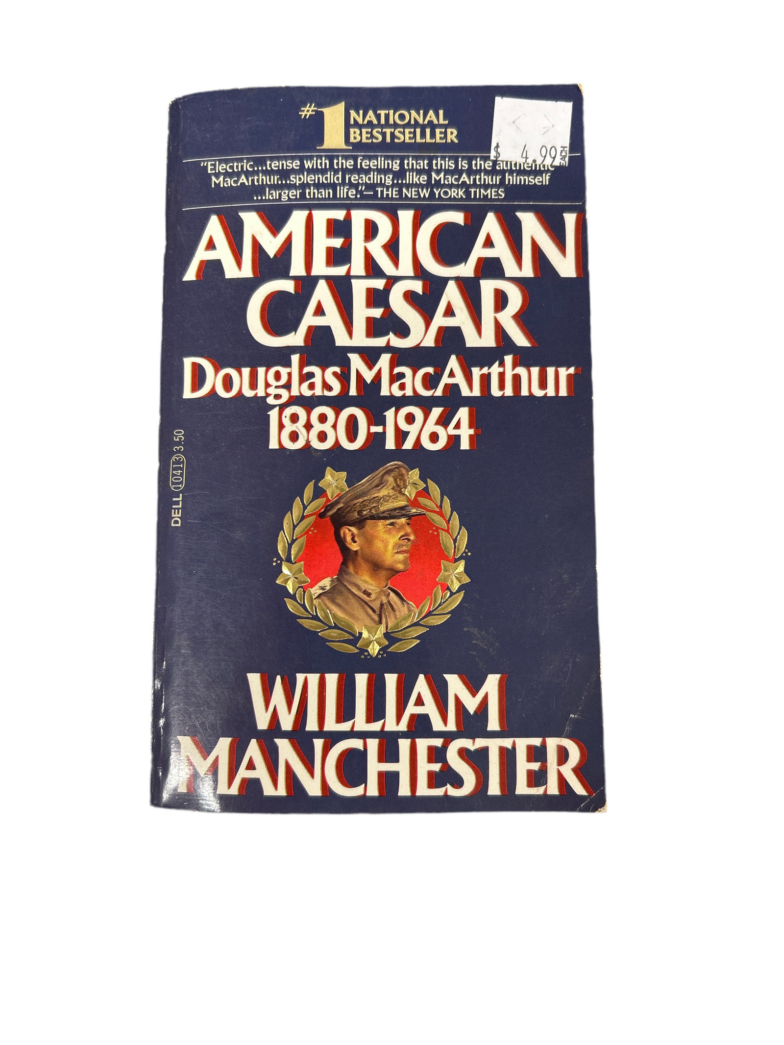 AMERICAN CAESAR DOUGLAS MACARTHUR 1880-1964