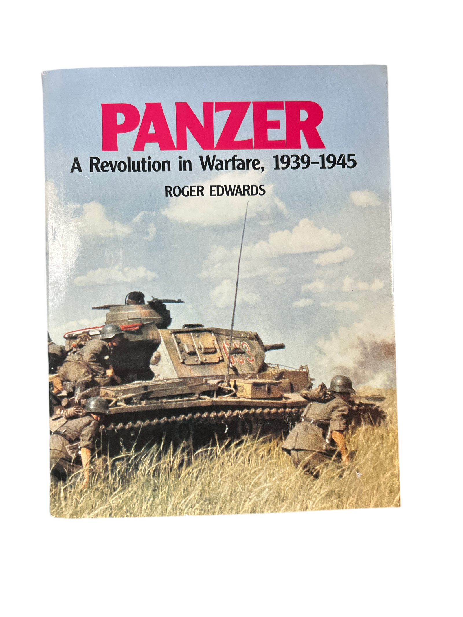 PANZER A REVOLUTION IN WARFARE 1939-1945