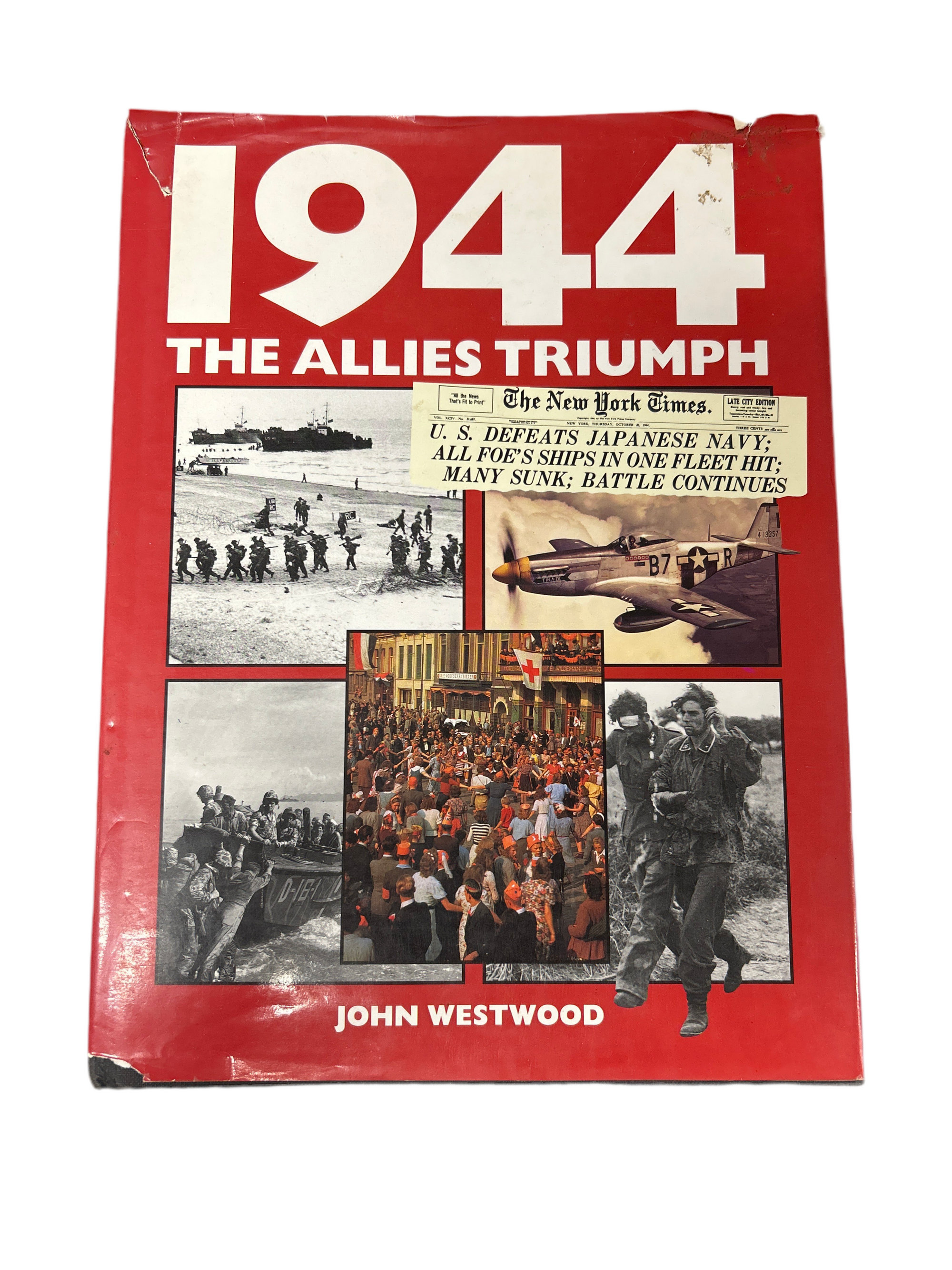 1944 THE ALLIES TRIUMPH