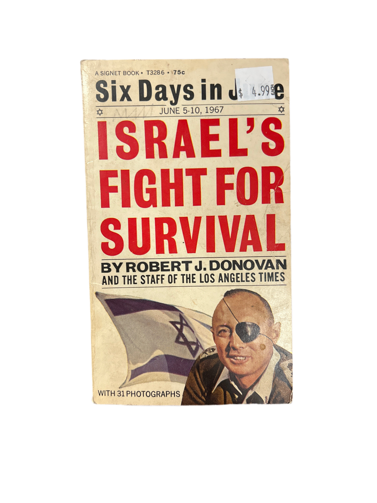 ISRAEL’S FIGHT FOR SURVIVAL
