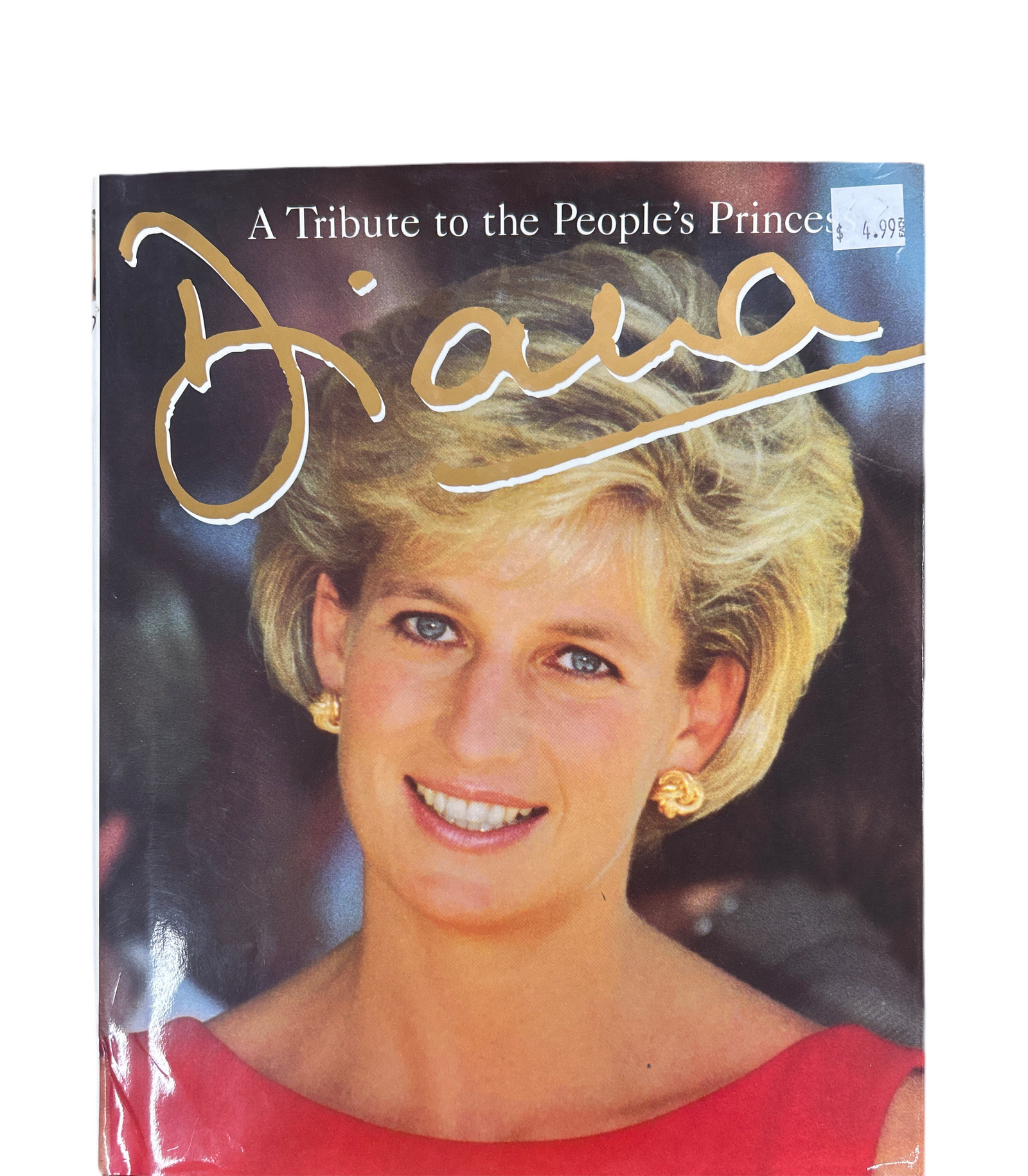 A TRIBUTE TO THE PEOPLES PRINCESS: DIANA