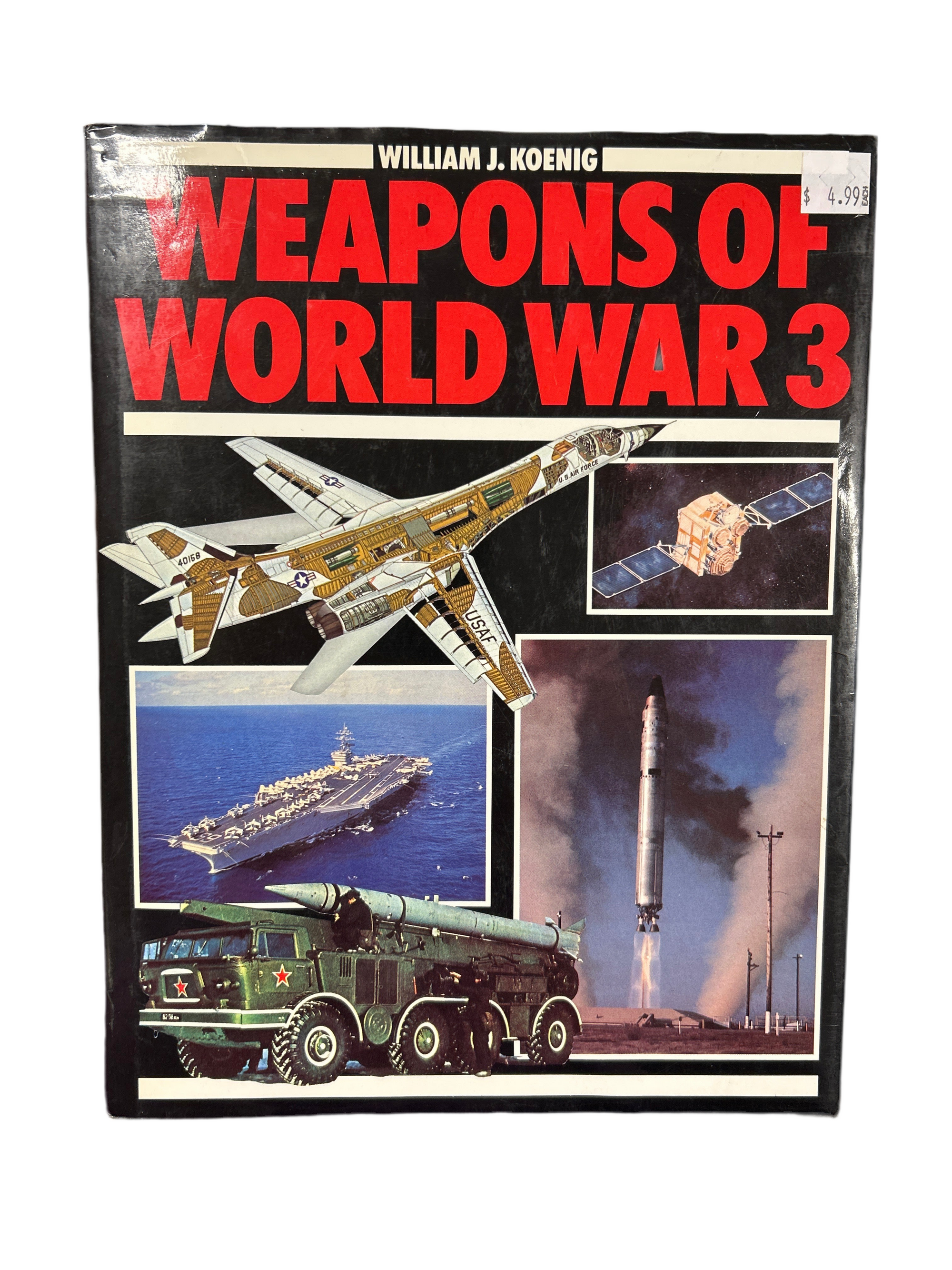 WEAPONS OF WORLD WAR 3